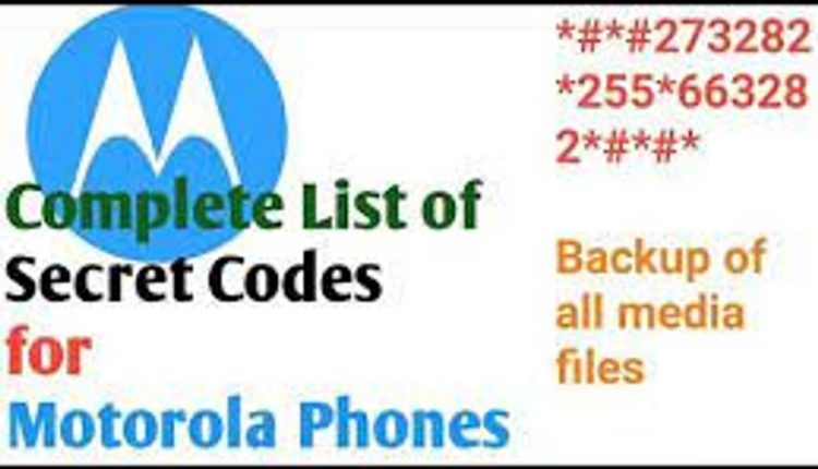 motorola secret codes and hacks