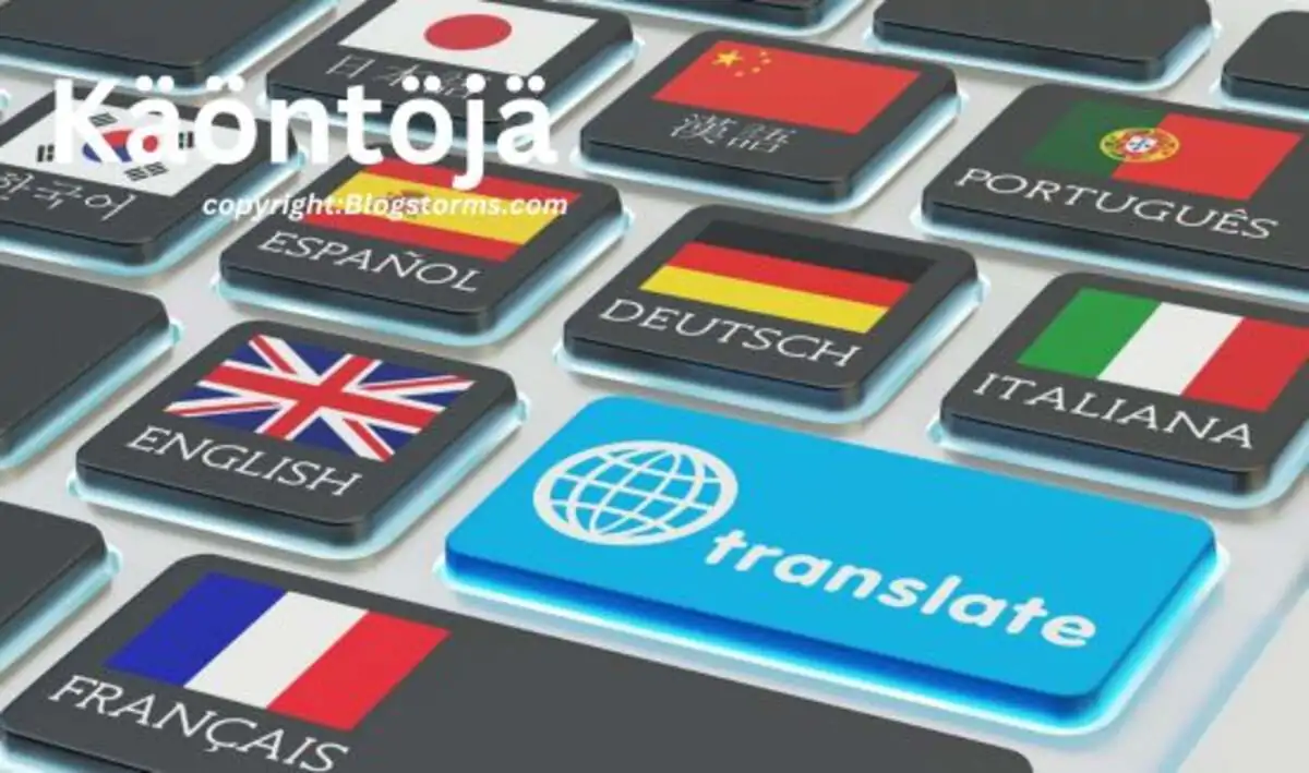 Break Down Language Barriers: Käöntöjä Enables Global Collaboration and Connection!
